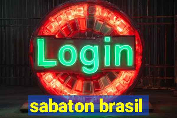 sabaton brasil